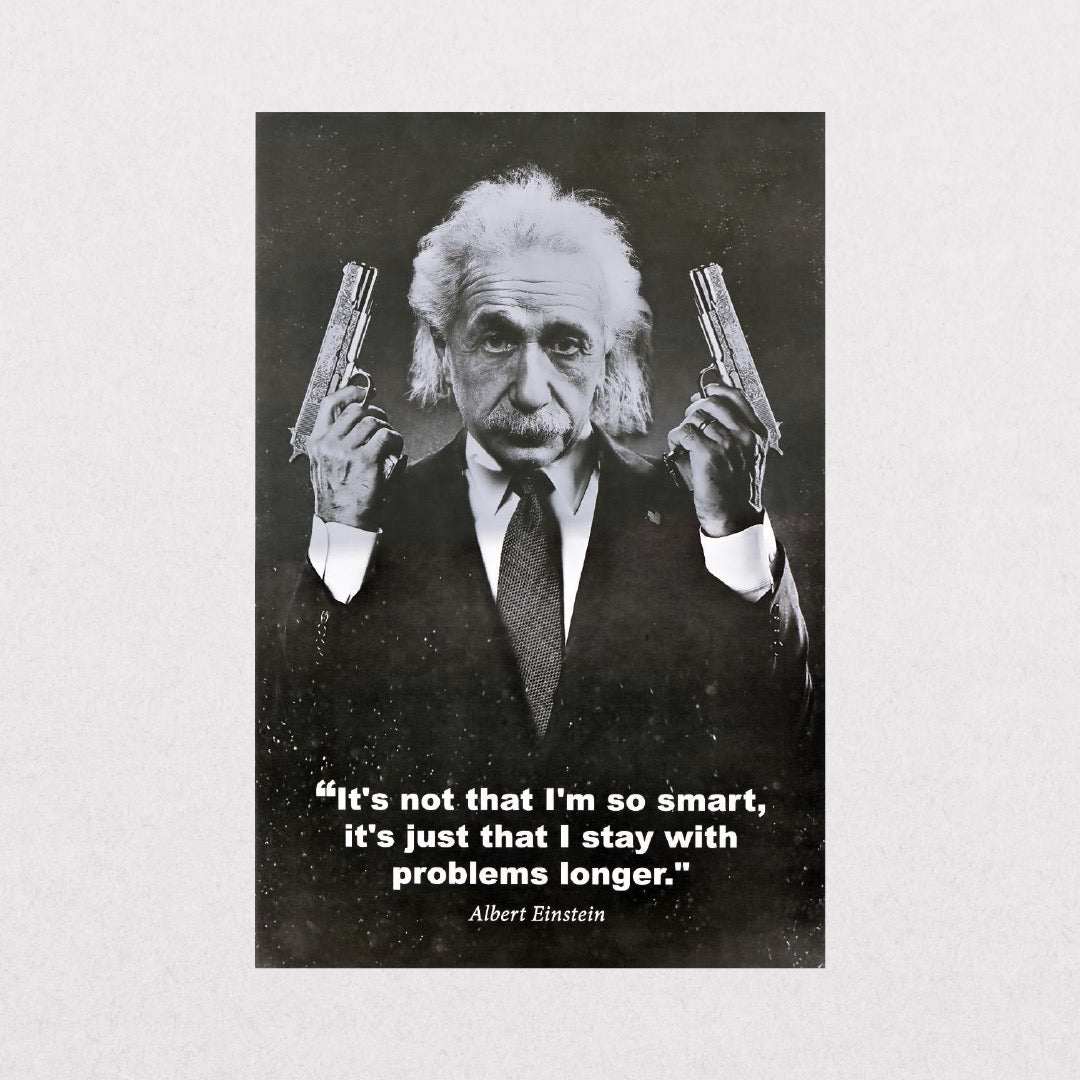 Albert Einstein  -  Guns
