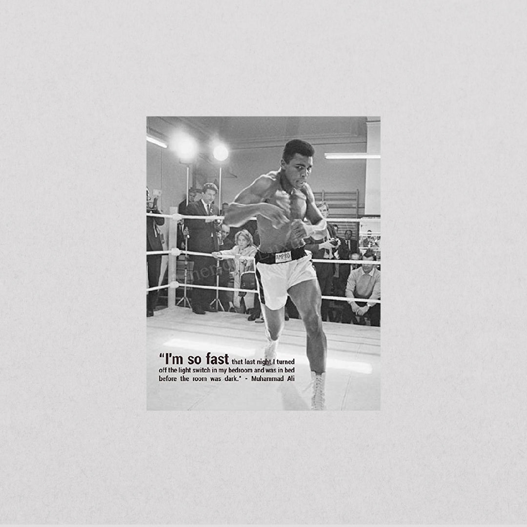 Muhammad Ali - So Fast