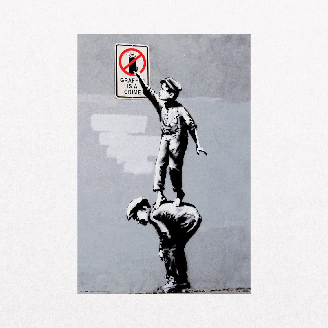 Banksy - Graffiti Is A Crime, 2013