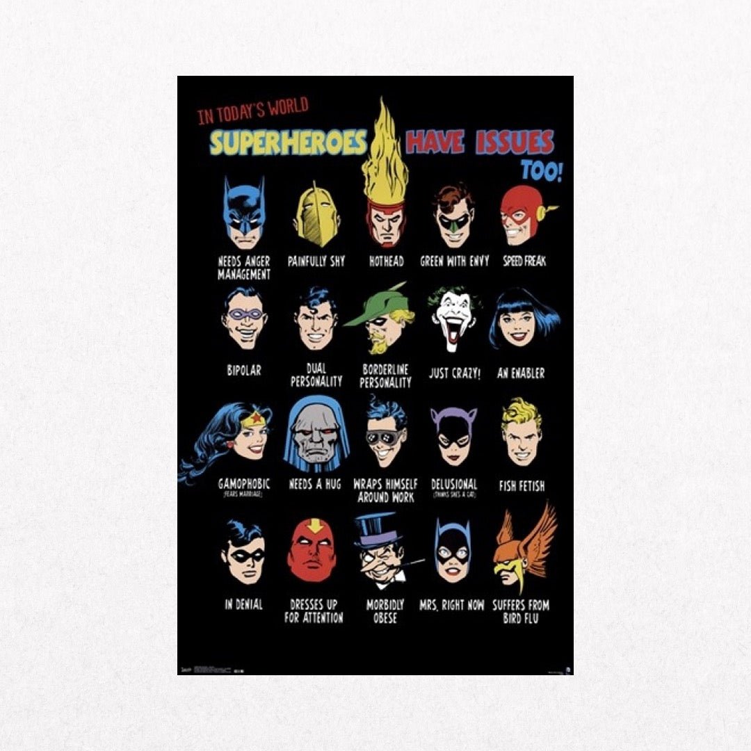 DCComics - SuperheroesHaveIssuesToo - el cartel
