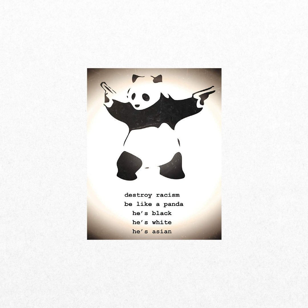 Panda - Destroy Racism - El Cartel